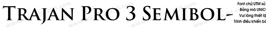 Trajan Pro 3 Semibol字体转换